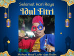 Ucapan Idul Fitri 2023 dari Bang Pede